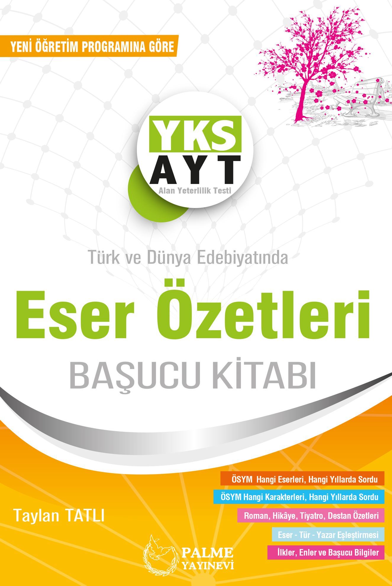 AYT Türk ve Dünya Edebiyatında Eser Özetleri kapak görseli